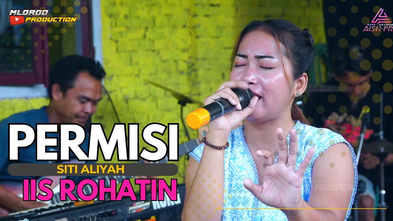 PERMISI (SITI ALIYAH) || LATIHAN TEAM MLOROD VOC. IIS ROHATIN