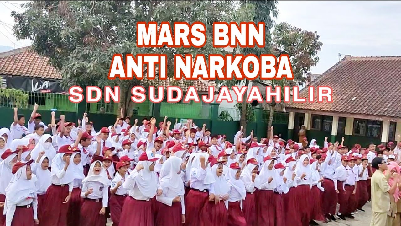 MARS BNN GEMA ANTI NARKOBA 2023_SDN SUDAJAYAHILIR KOTA SUKABUMI #marsbnn #badannarkotikanasional