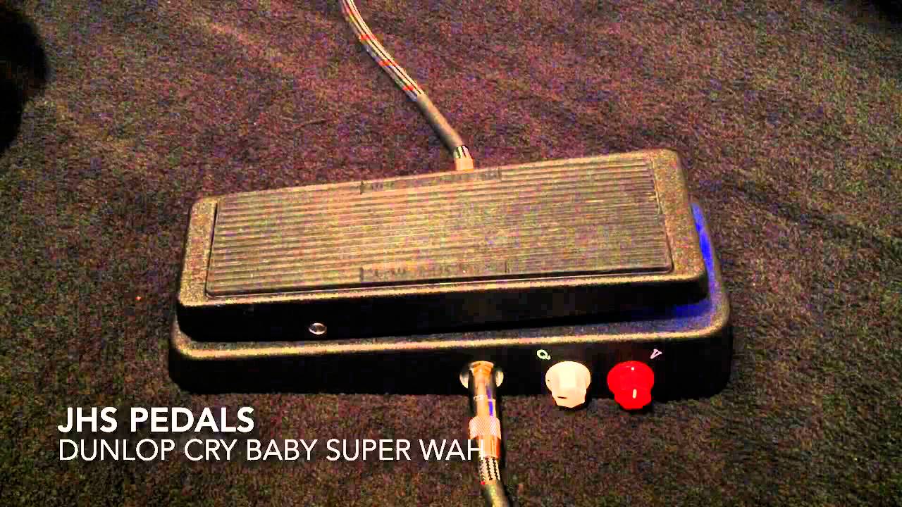 JHS Dunlop Cry Baby Super Wah