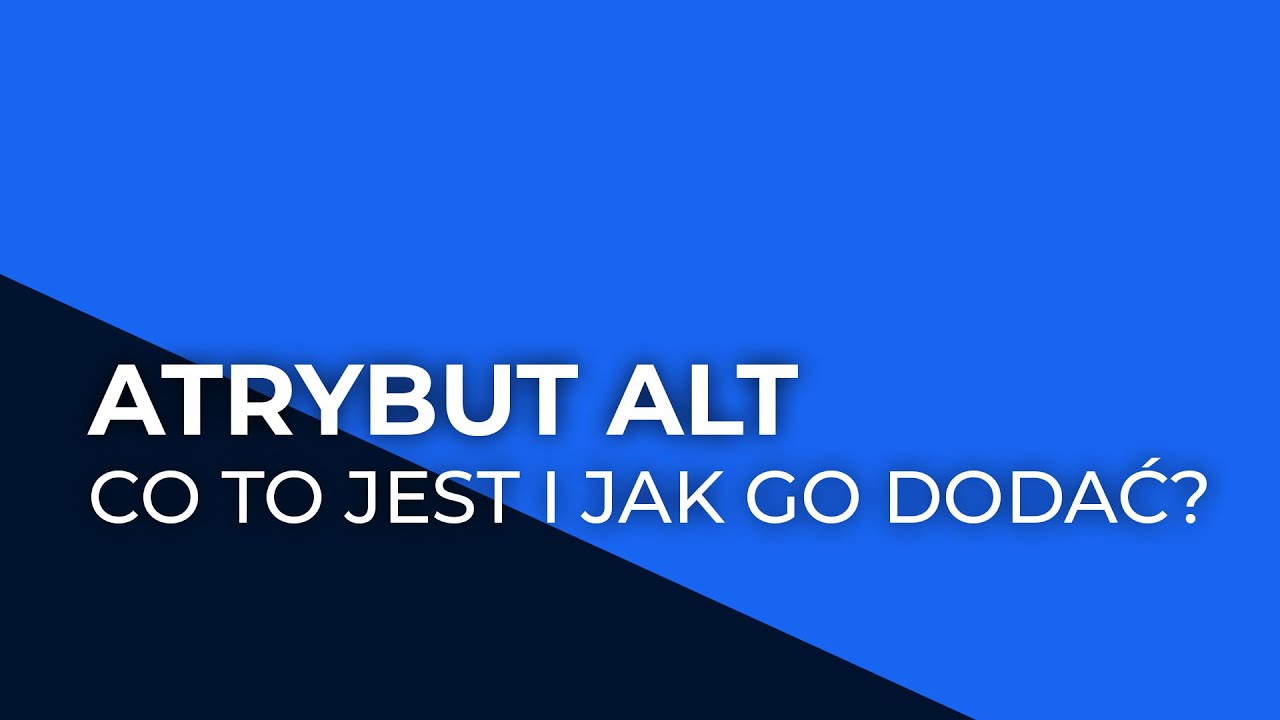 Co to jest atrybut alt i jak go dodać w wordpress?