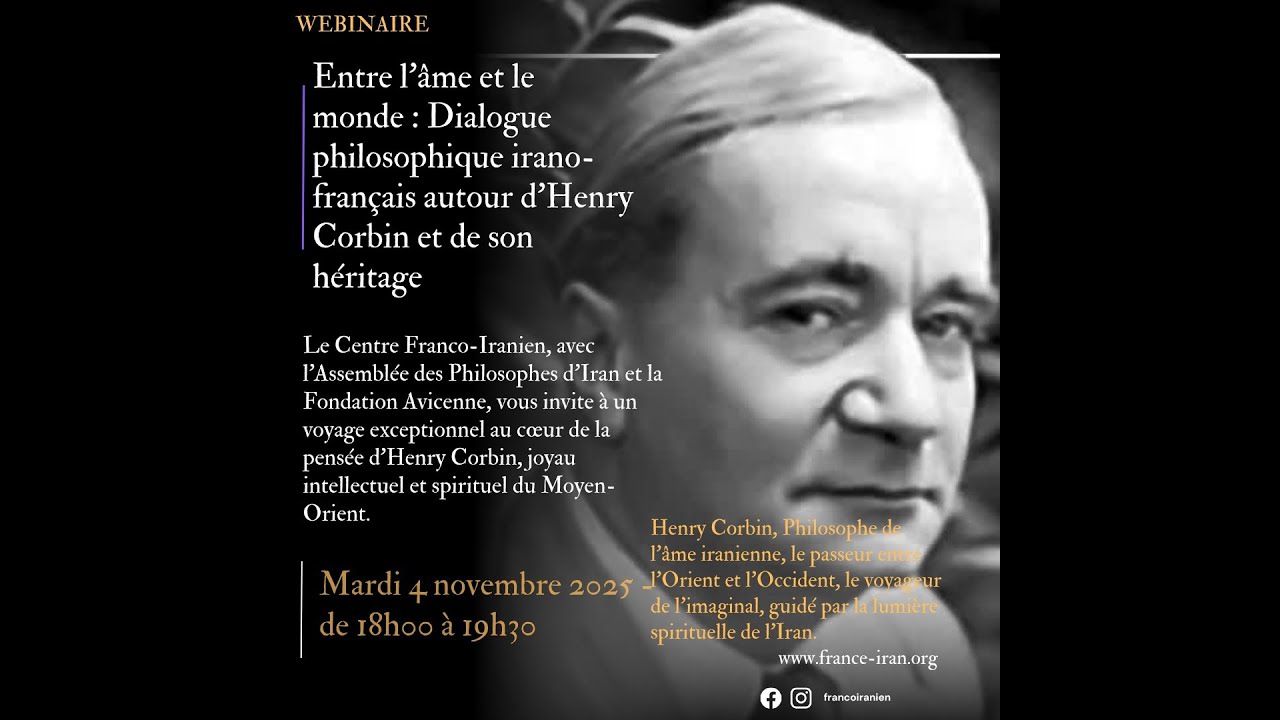 Dialogue philosophique irano-français autour d’Henry Corbin et de son héritage