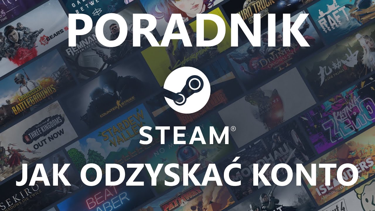 Jak Odzyskać Konto Steam