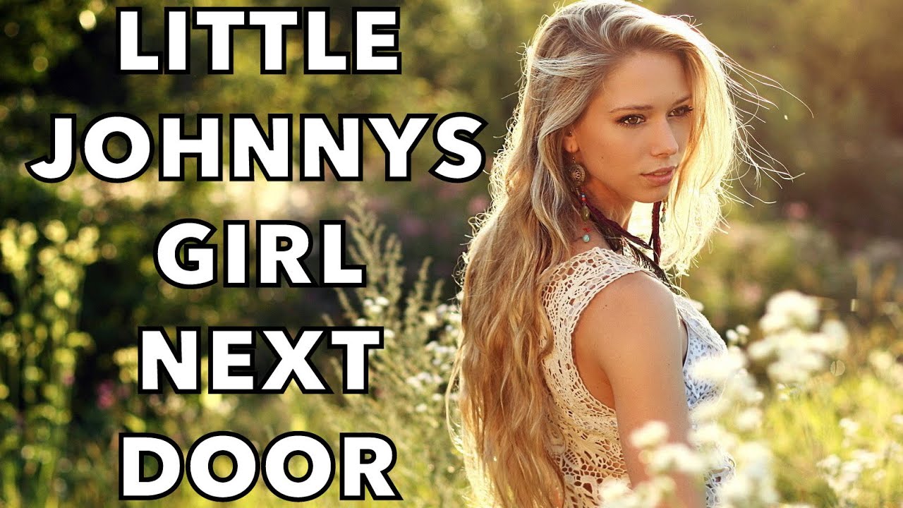 Little Johnny Jokes - Little Johnny Likes The Girl Next Door.