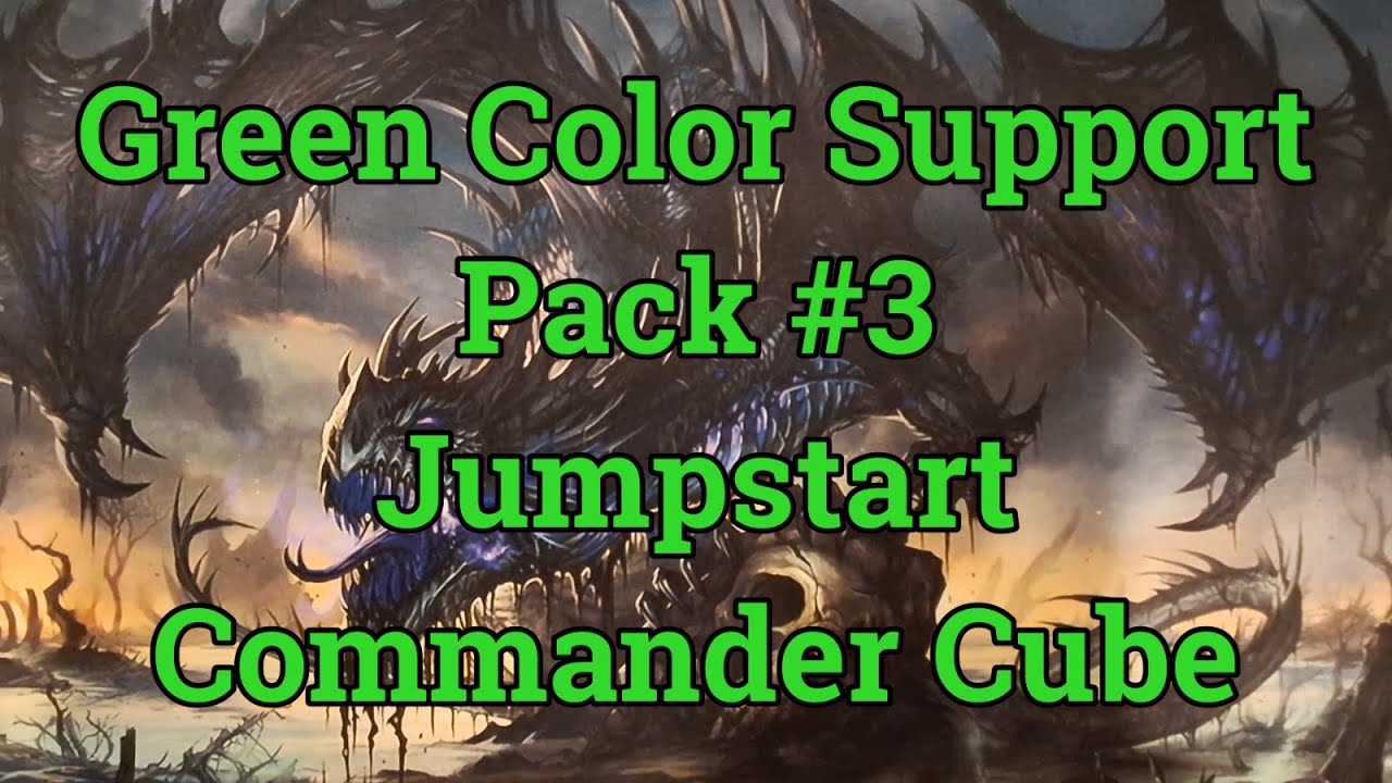 MTG Burgeoning Episode 1397:  Green Color Support Pack #3:  Jumpstart Commander Cube