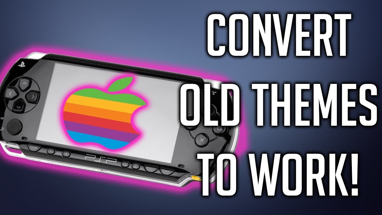PSP Tutorials: How to Convert Old Custom Themes To Work on CFW 6.60 / 6.61
