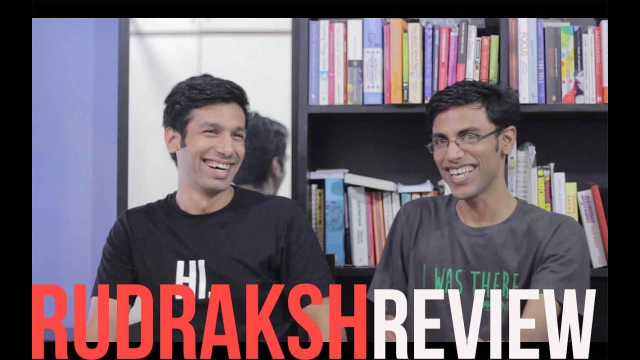MOST PAAGAL EVER - Rudraksh Review