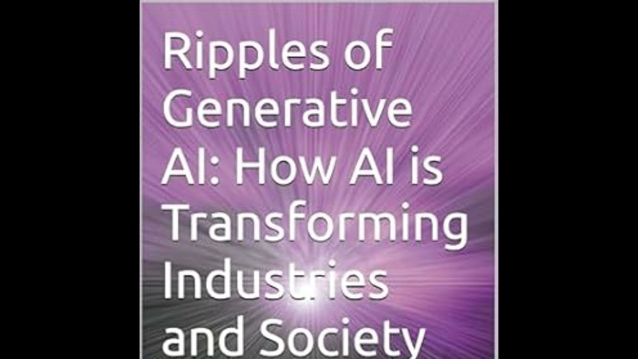 Ripples of Generative AI: How AI is Transforming Industries and Society