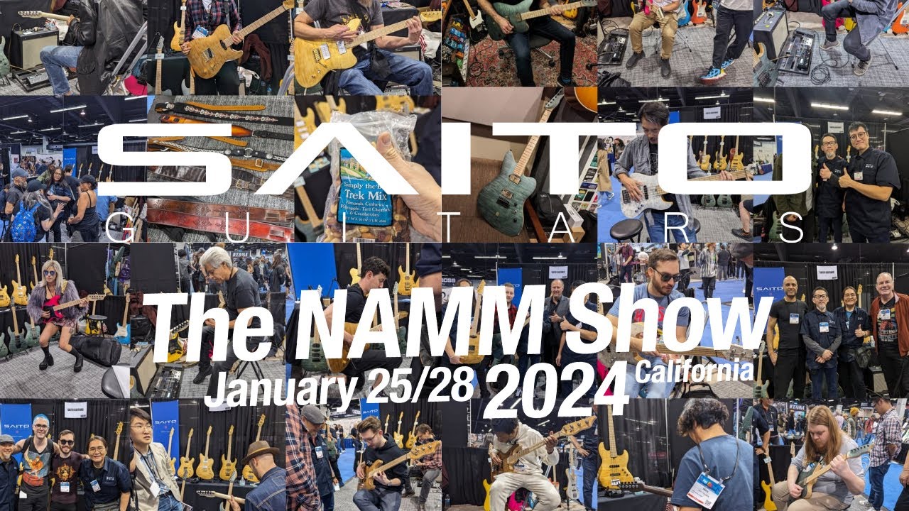The NAMM Show 2024 - #SAITOGUITARS
