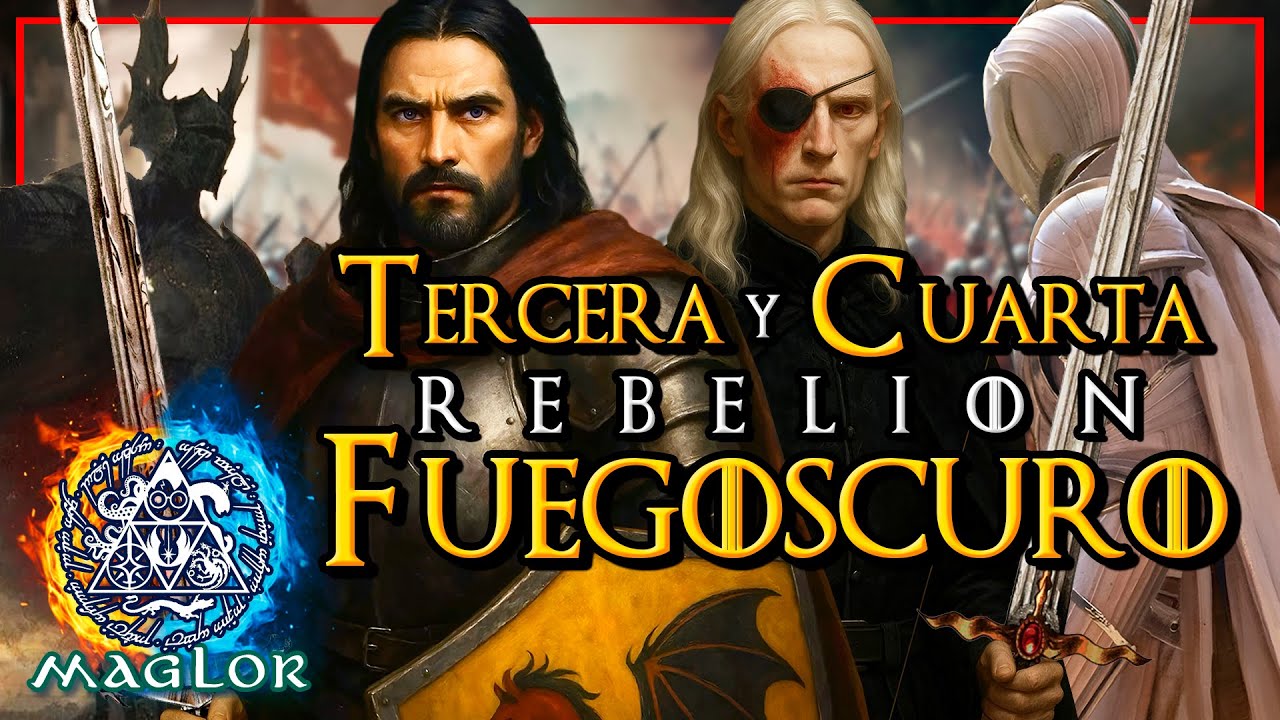 ⚔️ La Tercera y Cuarta Rebeli&oacute;n Fuegoscuro 🔥 | Dinast&iacute;a Targaryen