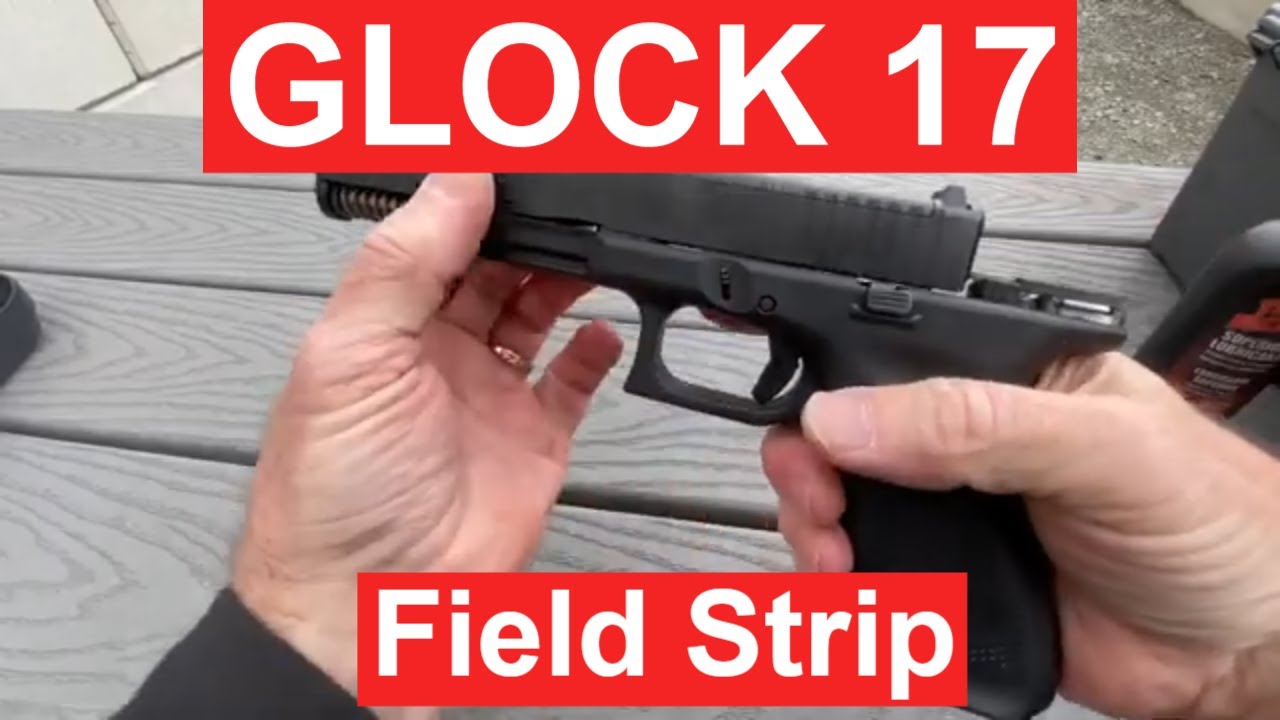 Glock 17 Gen 5 Disassembly/Field Strip in 58 Seconds. Field Strip Glock 19 All Glocks 