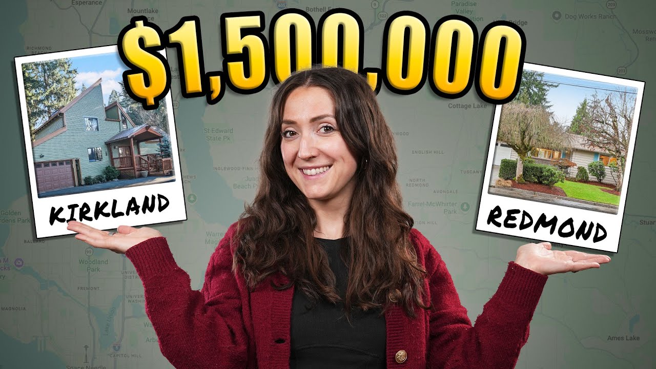 What Does $1,500,000 Get You in KIRKLAND vs REDMOND Washington