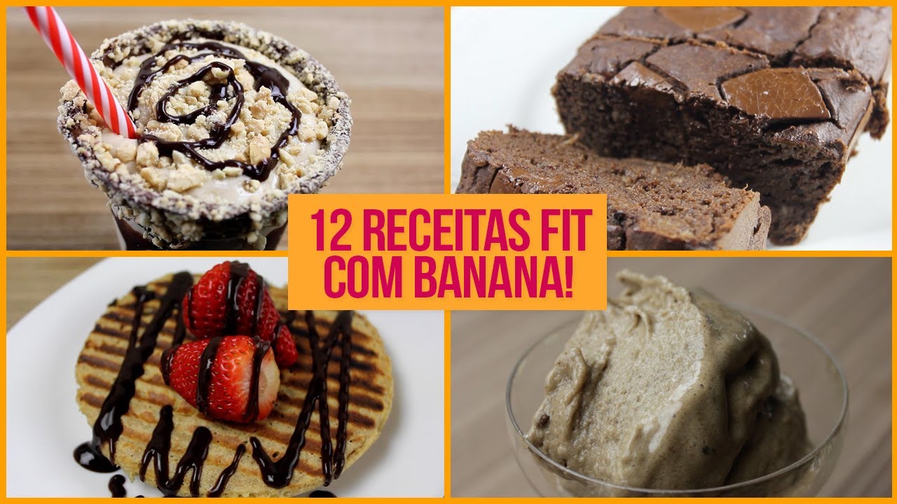 RECEITAS FIT COM BANANA | 12 Receitas Fitness Fáceis com Banana Sem Açúcar e Deliciosas!