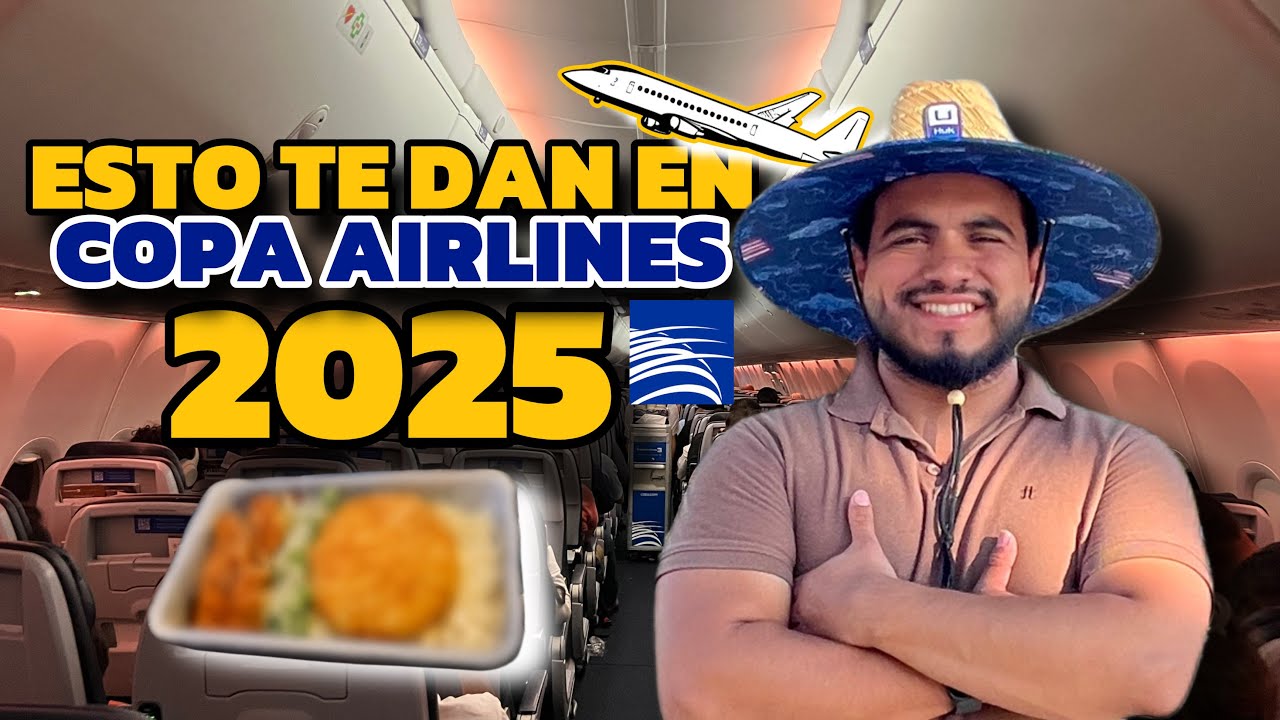 As&iacute; es VIAJAR con COPA Airlines en 2025 | Vale la Pena?