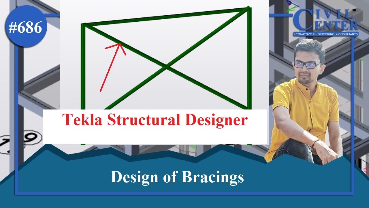 Tekla Structural Designer: How to Apply Bracings || Design of Bracings