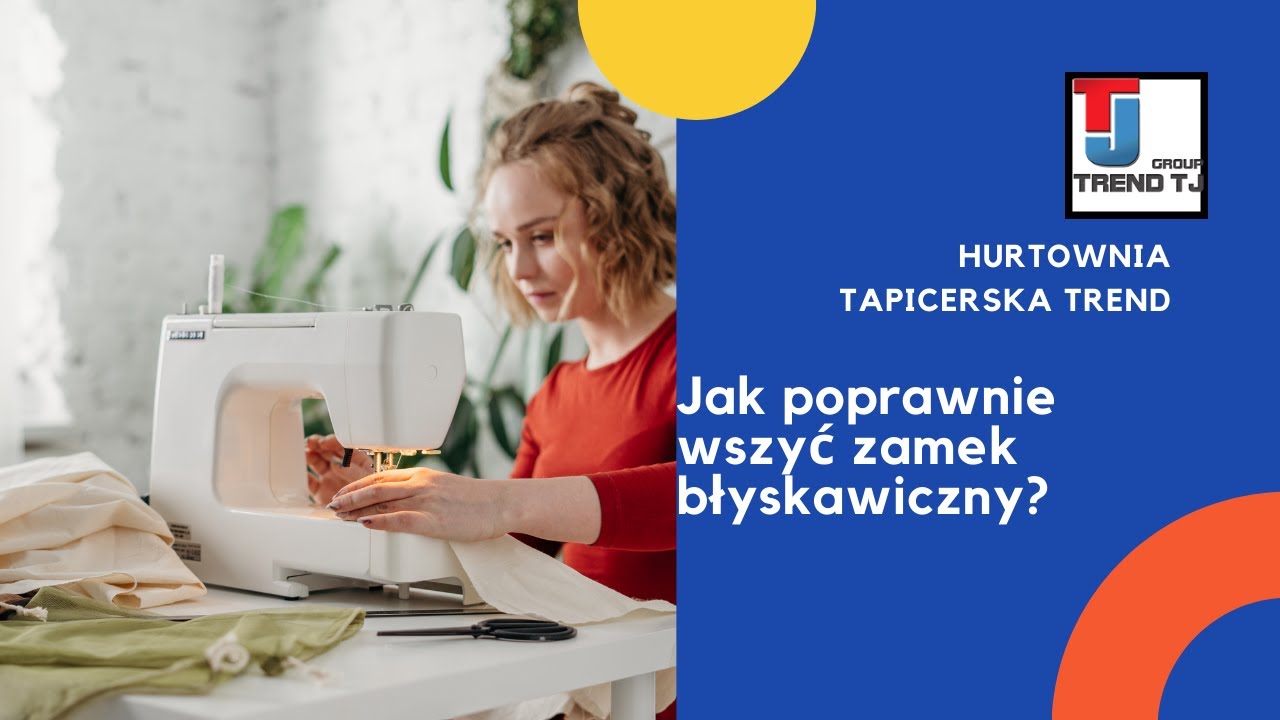 Jak wszyć zamek błyskawiczny?