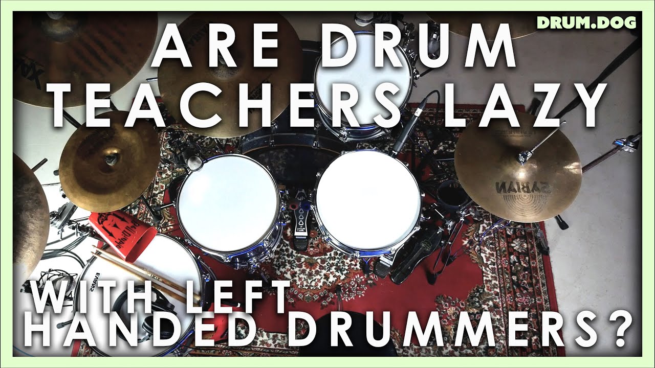 Стоит ли левшей учиться играть на леворуких барабанных установках? | Drum Dog