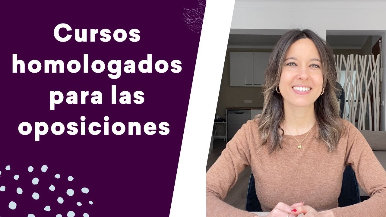 Cursos homologados para las oposiciones