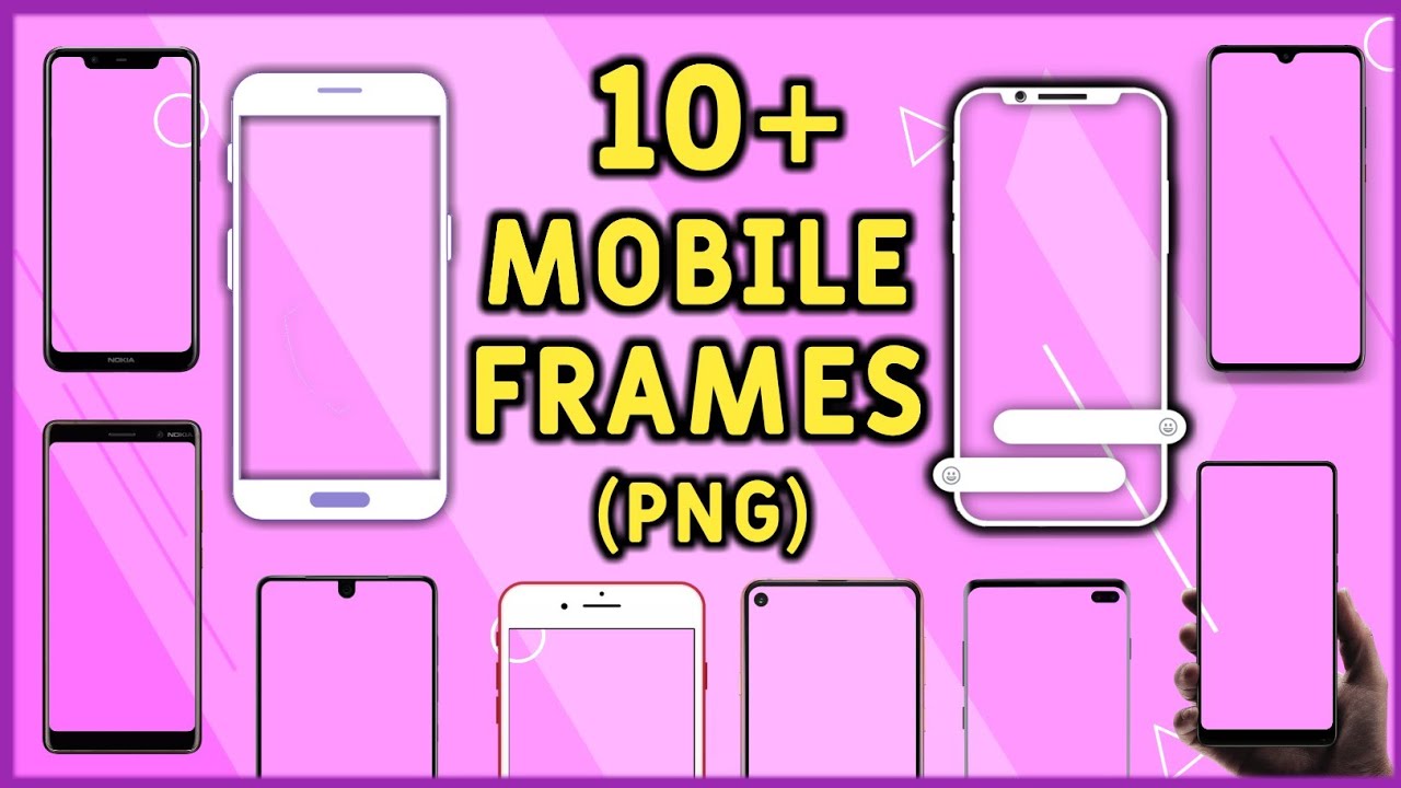 Top 10+ Best Mobile Frames (PNG), Free Download