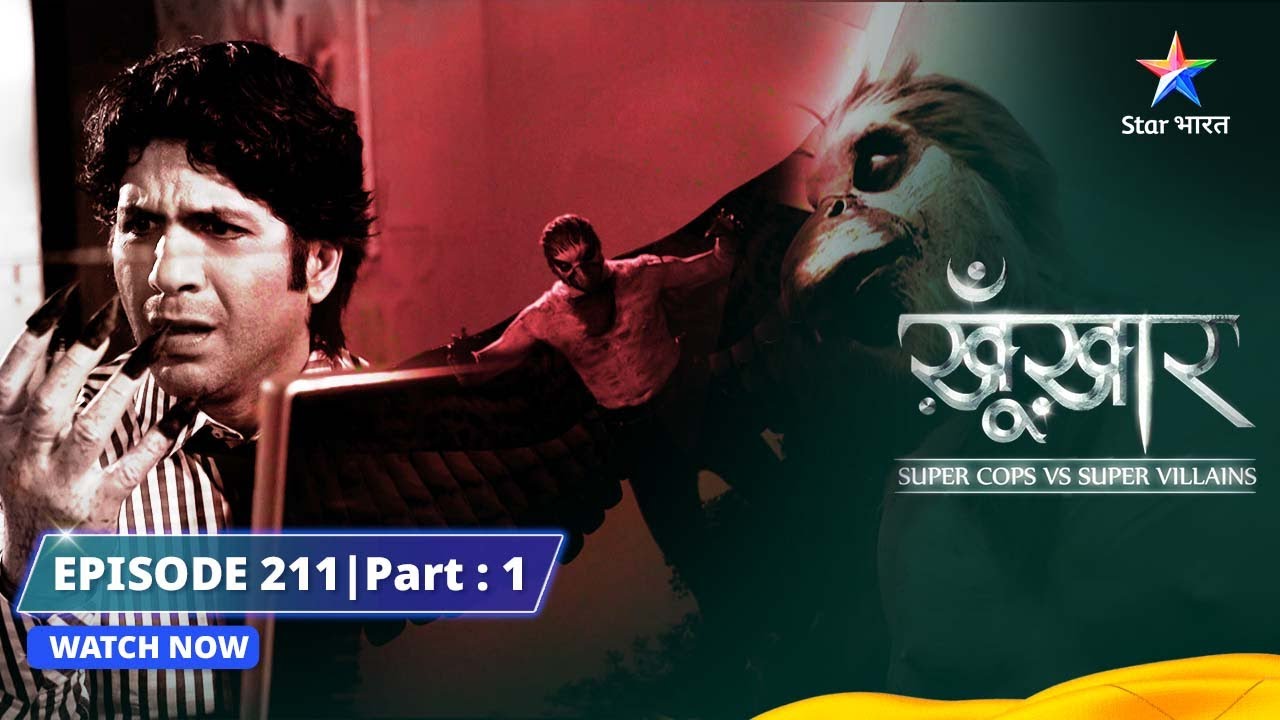SuperCops Vs Super Villains || Khatarnaak Baaz | Episode -211 Part-1 #starbharat