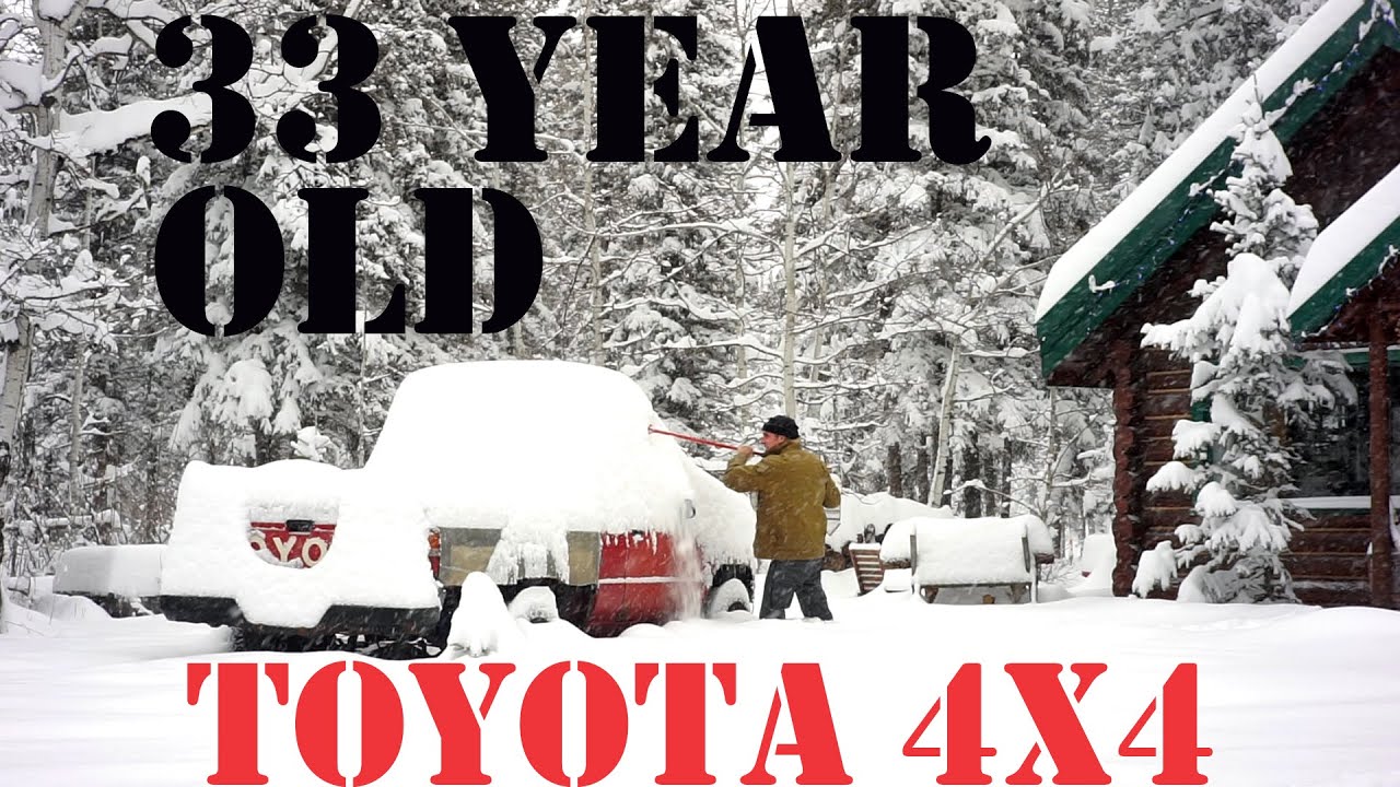 Tons Of Snow - Bought a 33 Year Old Toyota 4x4 22RE Pickup Truck To Haul Log Cabin Firewood