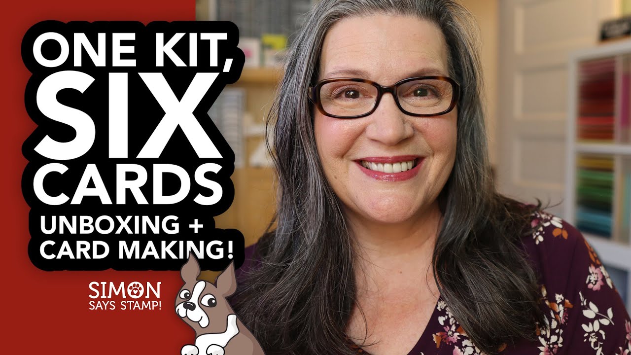 Let's unbox a card kit and create SIX cards! (Simon Says Stamp!)