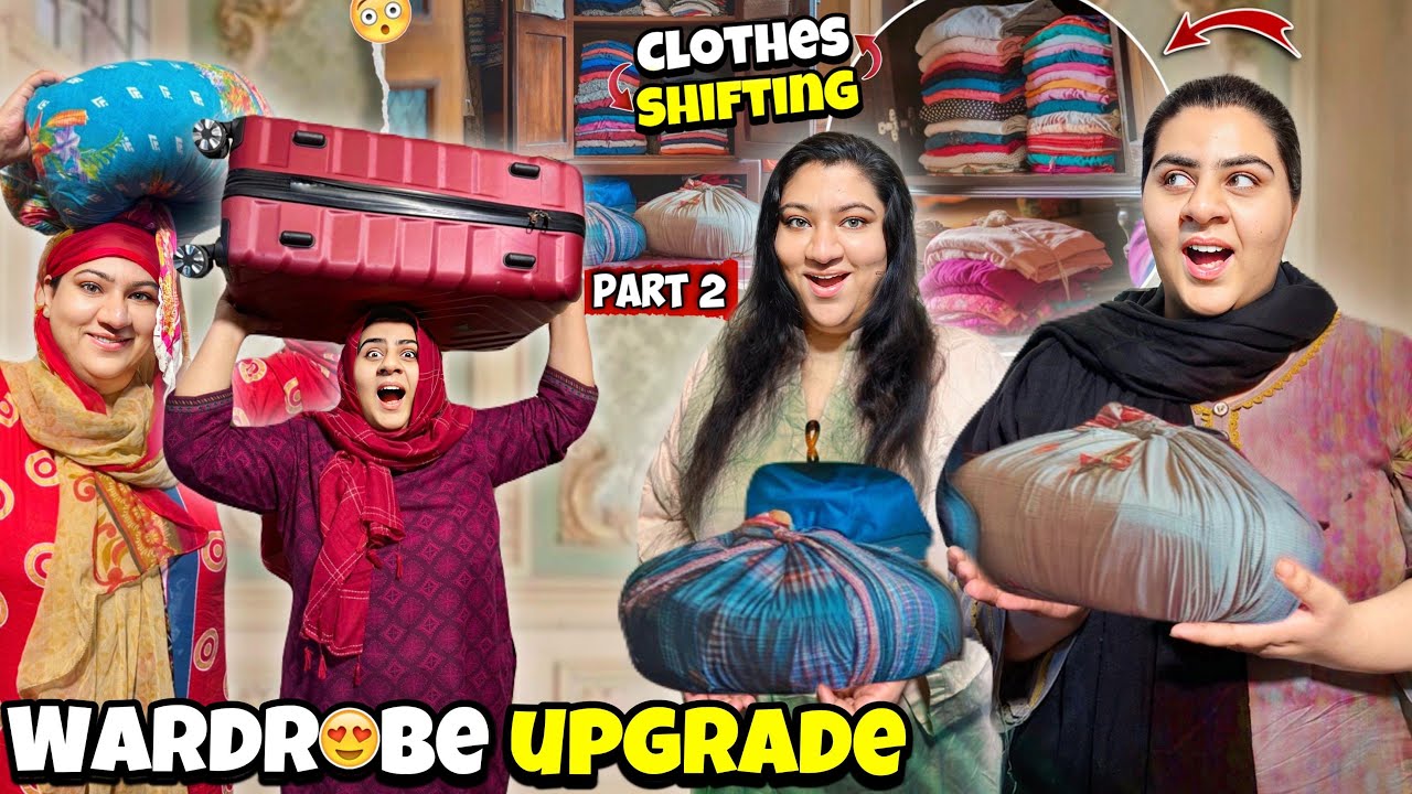 Garmiyo Kay Kapre Nikaal Liye 😃 | New Wardrobe Set Kar Lee 👍🏻 | Clothes Shifting❤️