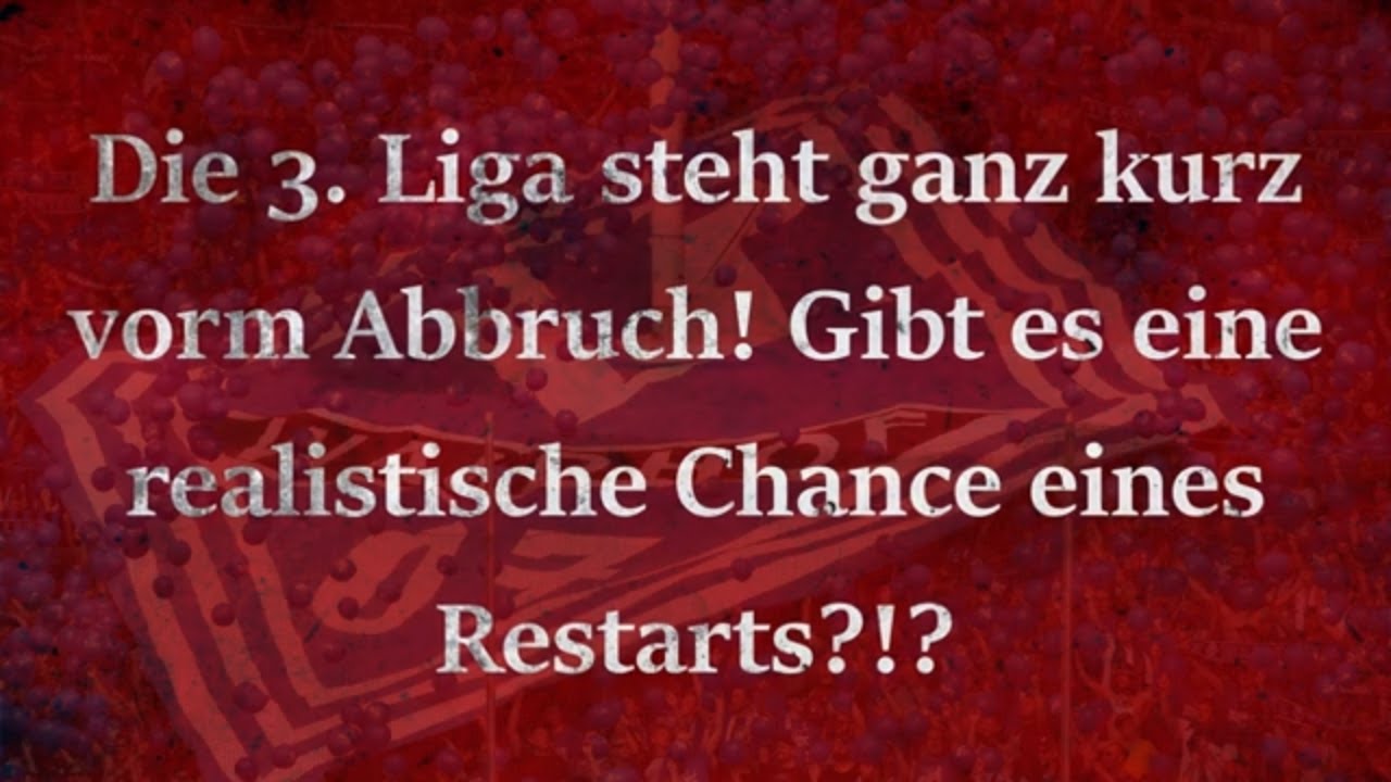 3. Liga Abbruch der Saison 2019/20 steht kurz bevor ⚽⚽