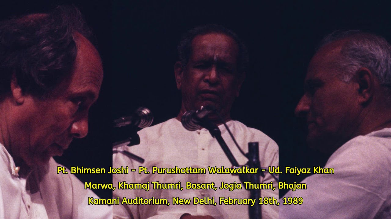 Pt. Bhimsen Joshi - Marwa etc., New Delhi 1989