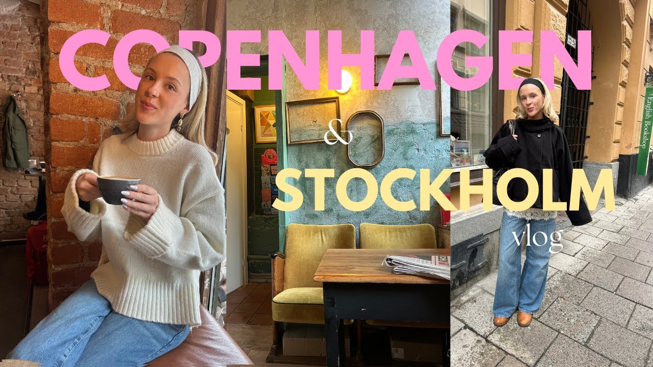 COPENHAGEN & STOCKHOLM VLOG!!!! | food, thrifting & coffee