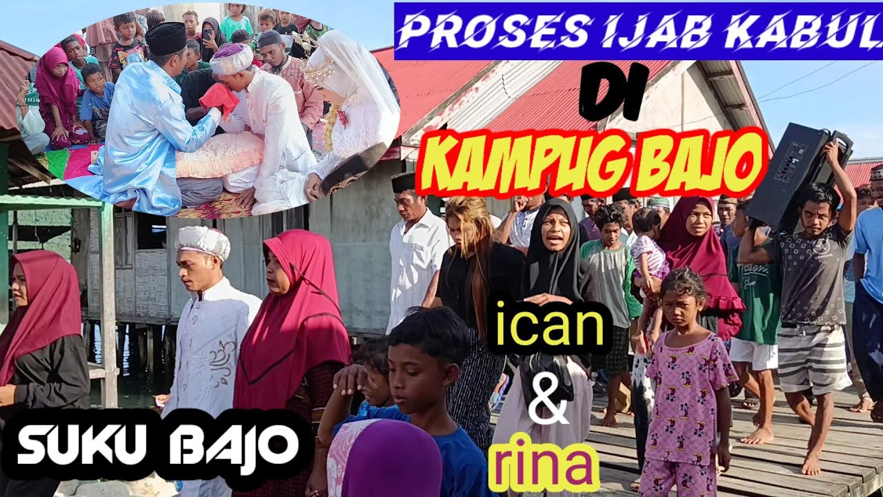 TRADISI IJAB KABUL ICAN & RINA 🥳🥳🥳DI DESA TAWABI #tawabijouronga #sukubajo