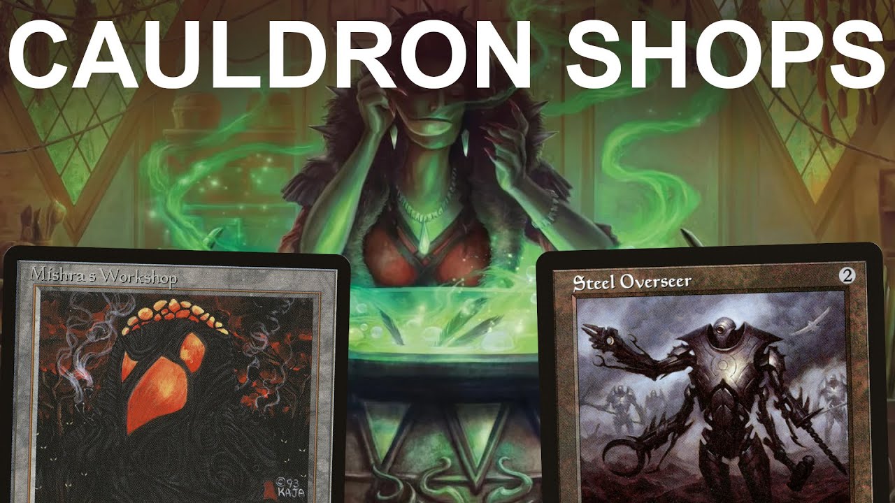 WORKSHOP IS COOKING! Vintage Soul Cauldron Aggro Shops. MTG