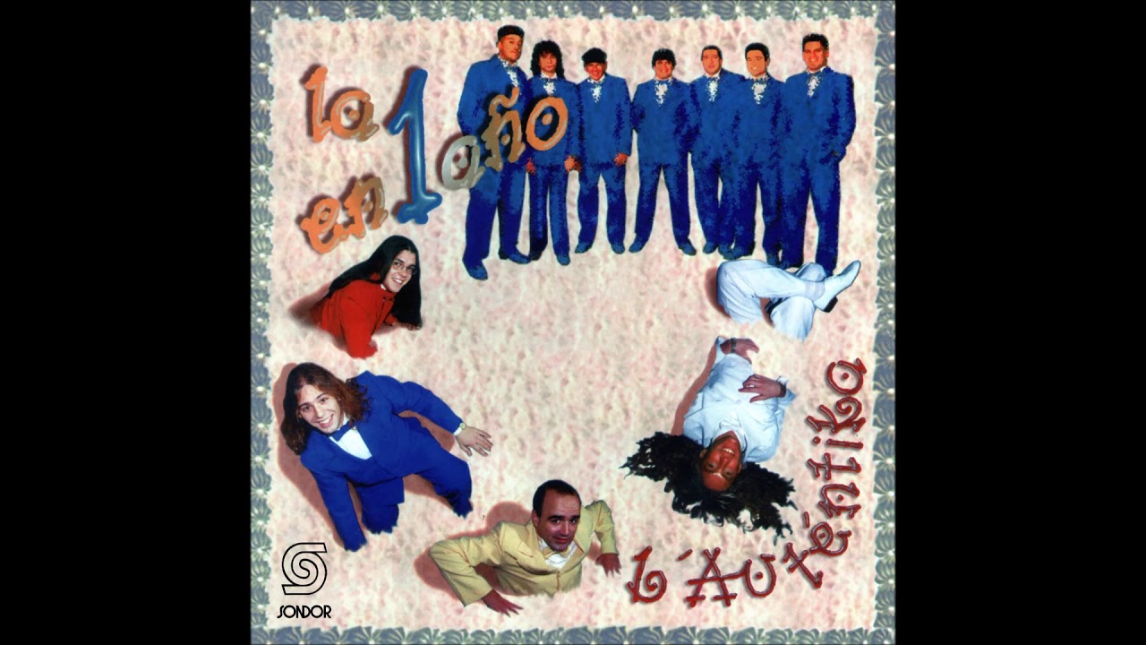 🎧L' AUTENTIKA - En Un Año, La Uno (1999) [📀Calidad SONDOR]