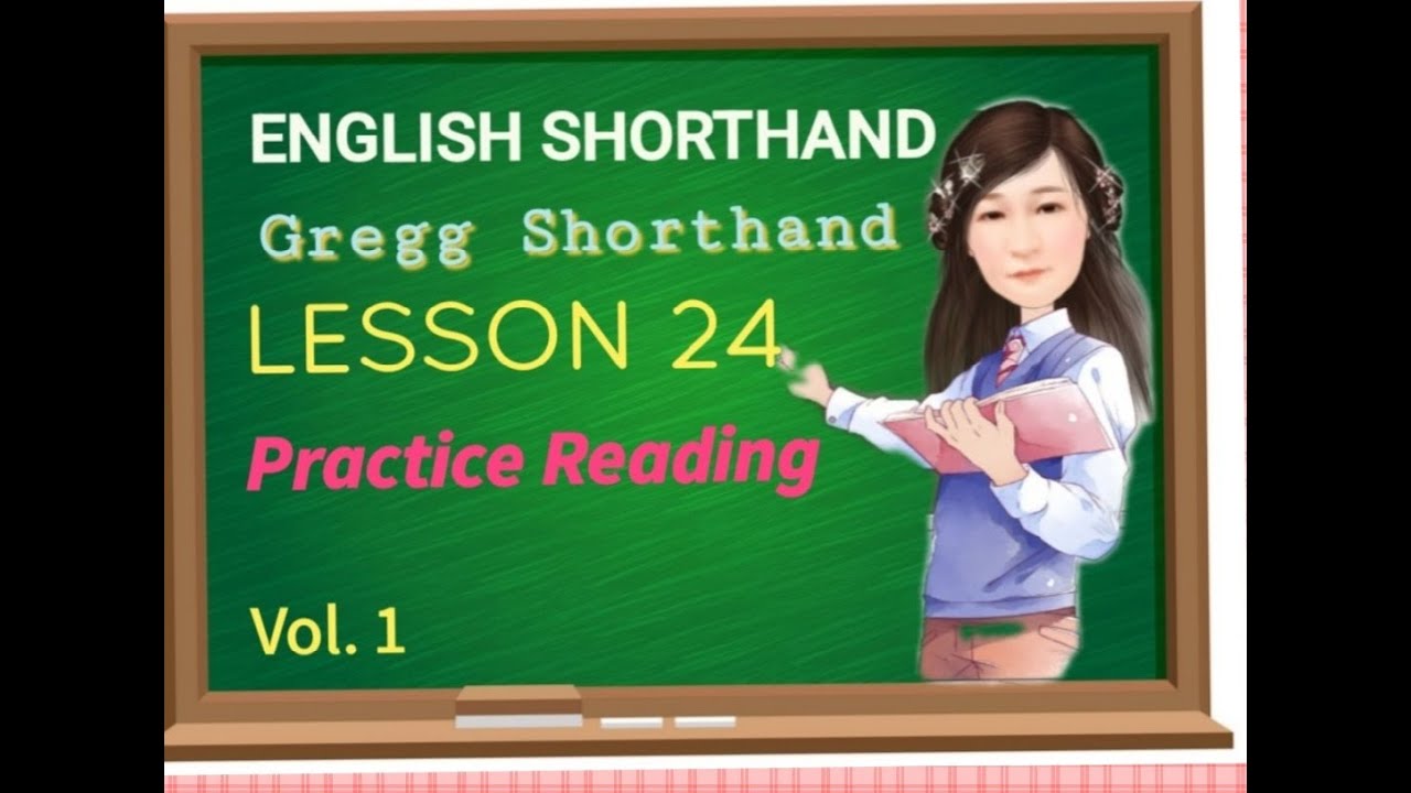 GREGG SHORTHAND || LESSON 24 || - Practice Reading 