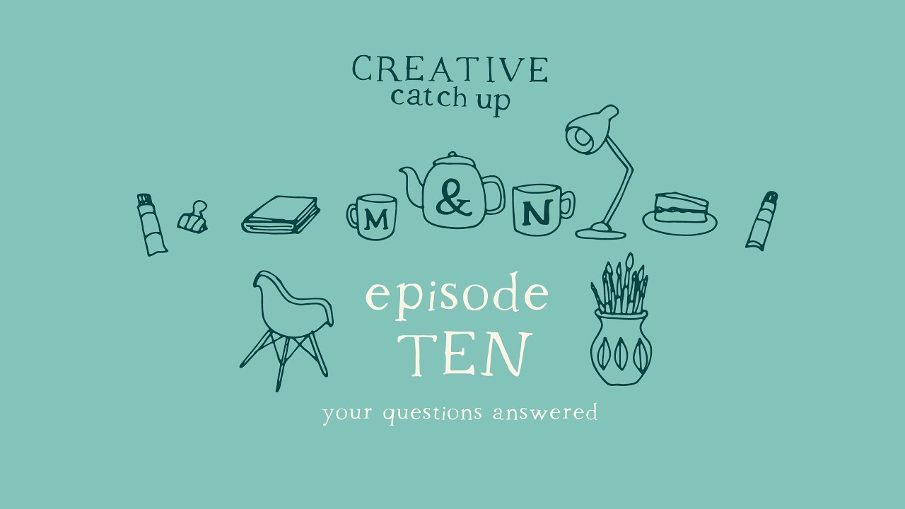 Your questions answered | Ep 10 | Creative Catchup Podcast