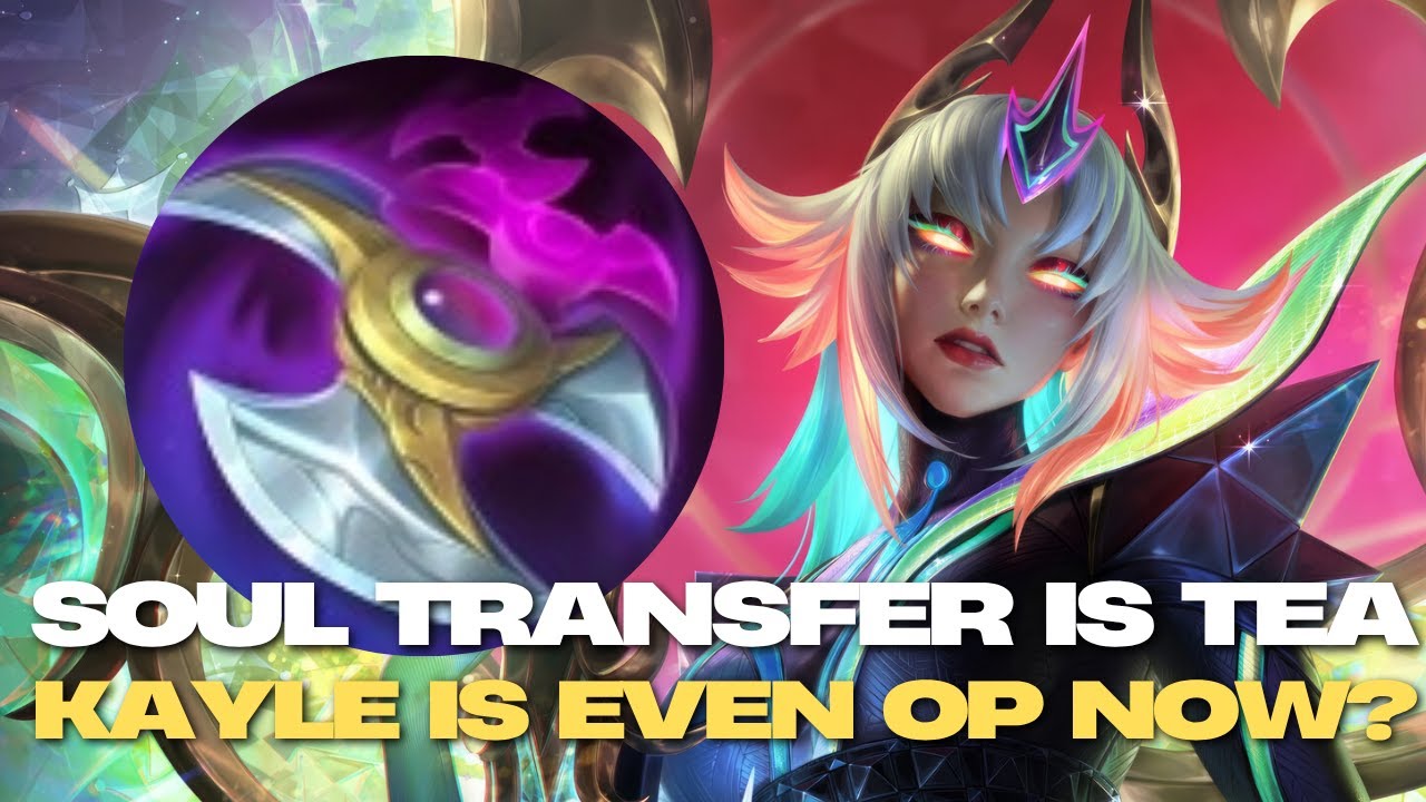 Kayle Is OP With The NEW Soul Transfer Item? | Wild Rift