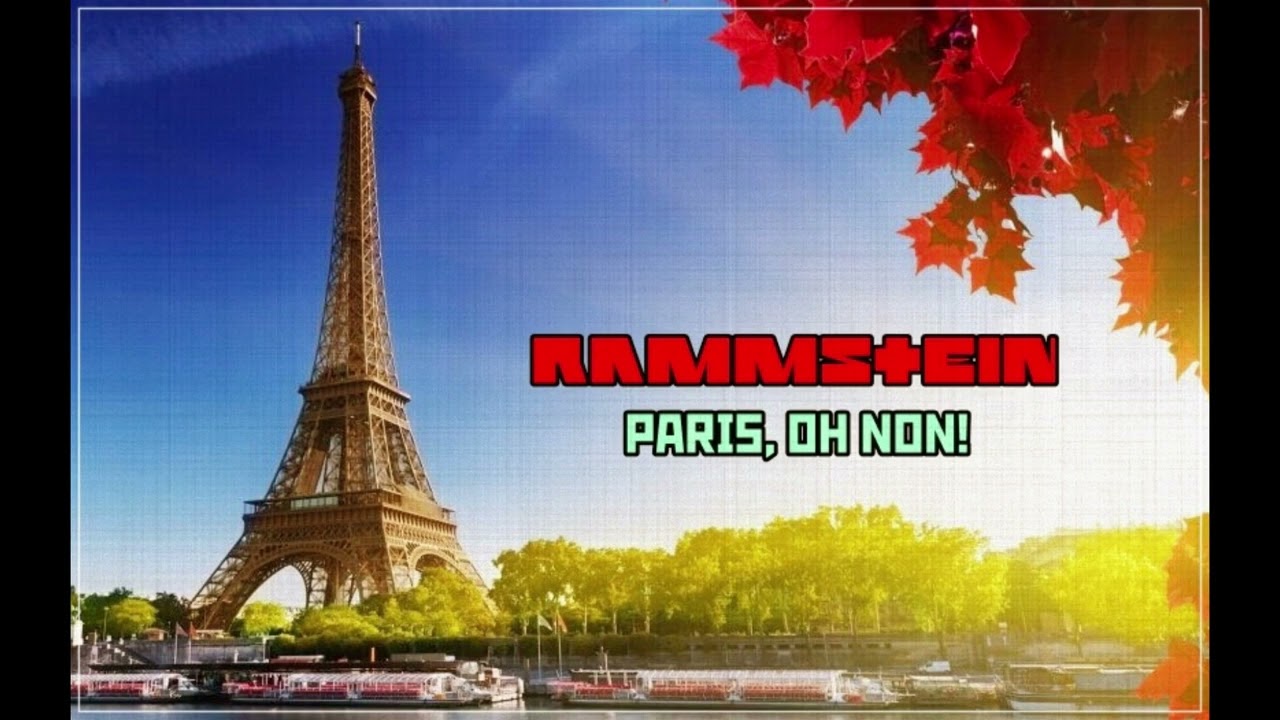 10. Rammstein - Paris, Oh Non! (Remastered Demo)
