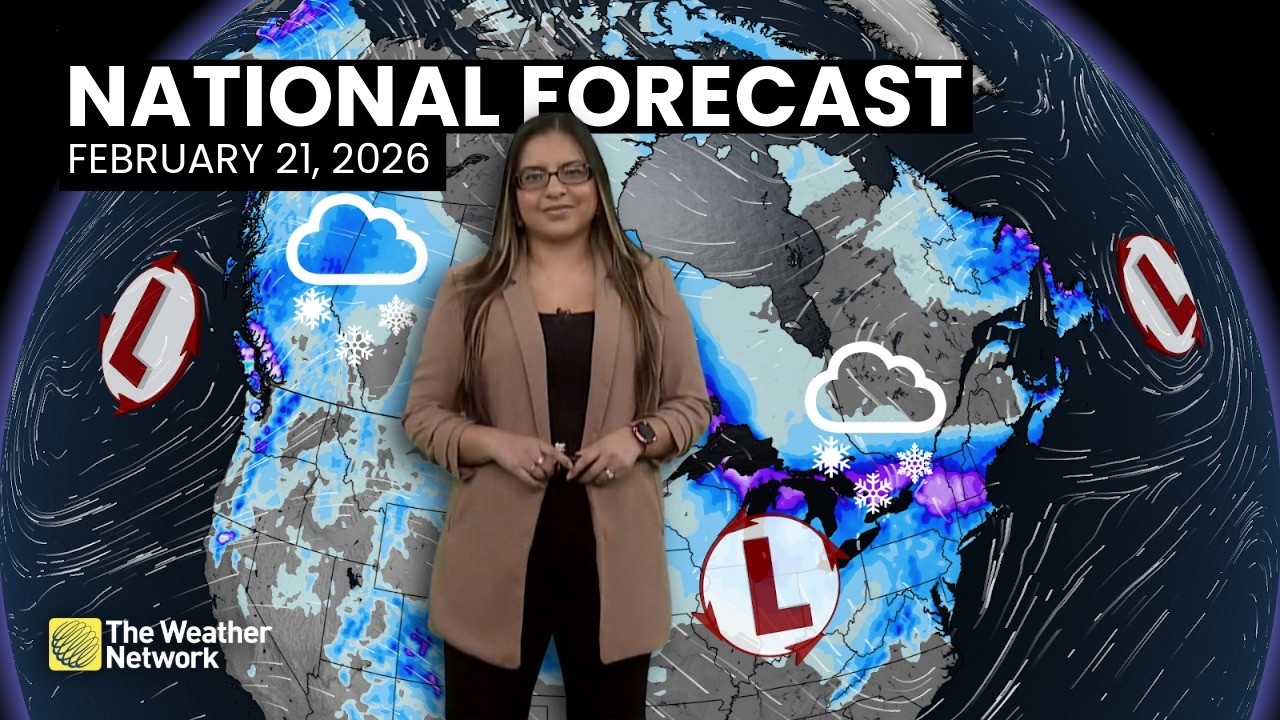 Canada's National Forecast - February 21, 2026 | #weatheram