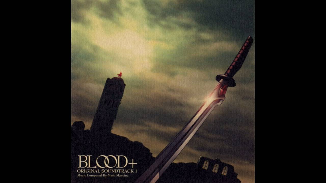 Blood+ OST 1 - 13. Saya's Love