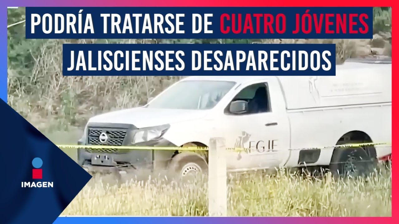 Hallan los cuerpos de cuatro personas en Tepetongo; podrían ser de los jóvenes desaparecidos | Zea