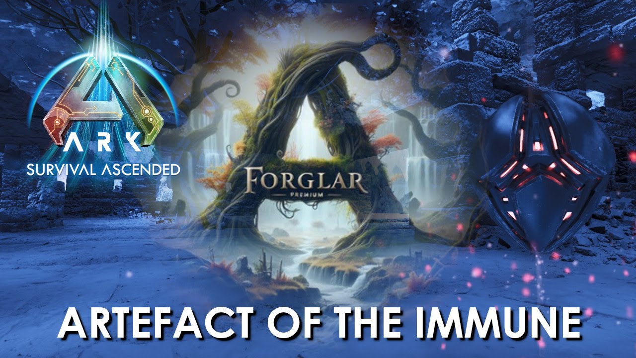 FORGLAR Ark Survival Ascended Artefact of the Immune