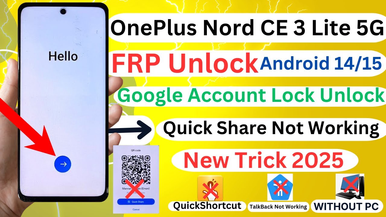 OnePlus Nord CE 3 Lite 5G FRP Bypass/Remove Android 14/15 Quick Share Not Working Without PC 2025