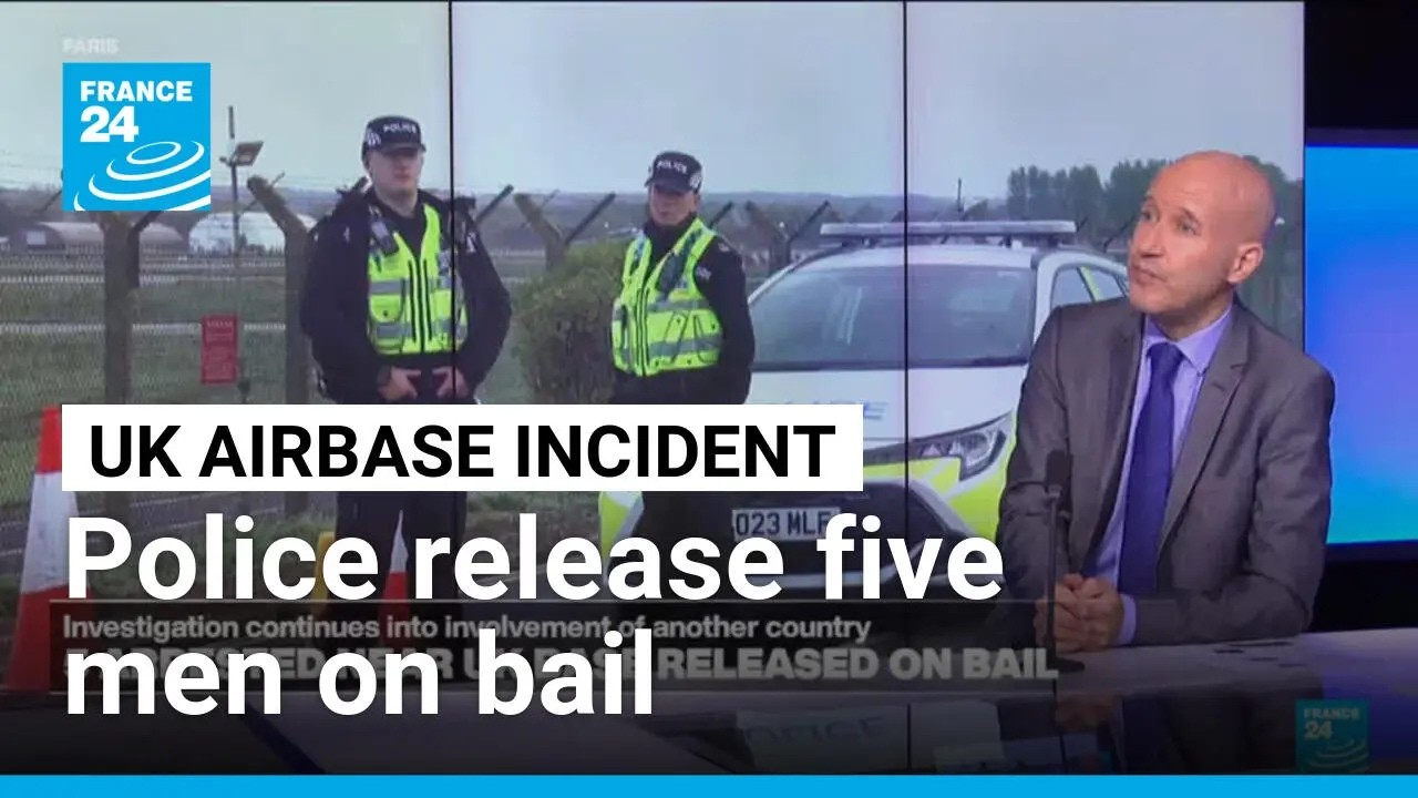 Investigation 'ongoing': UK police release on bail five men held over airbase incident &bull; FRANCE 24