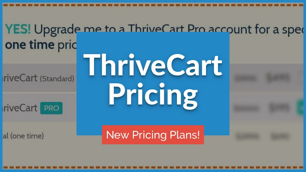Thrivecart Pricing Update [📣 New ThriveCart Pricing Model Revealed!]