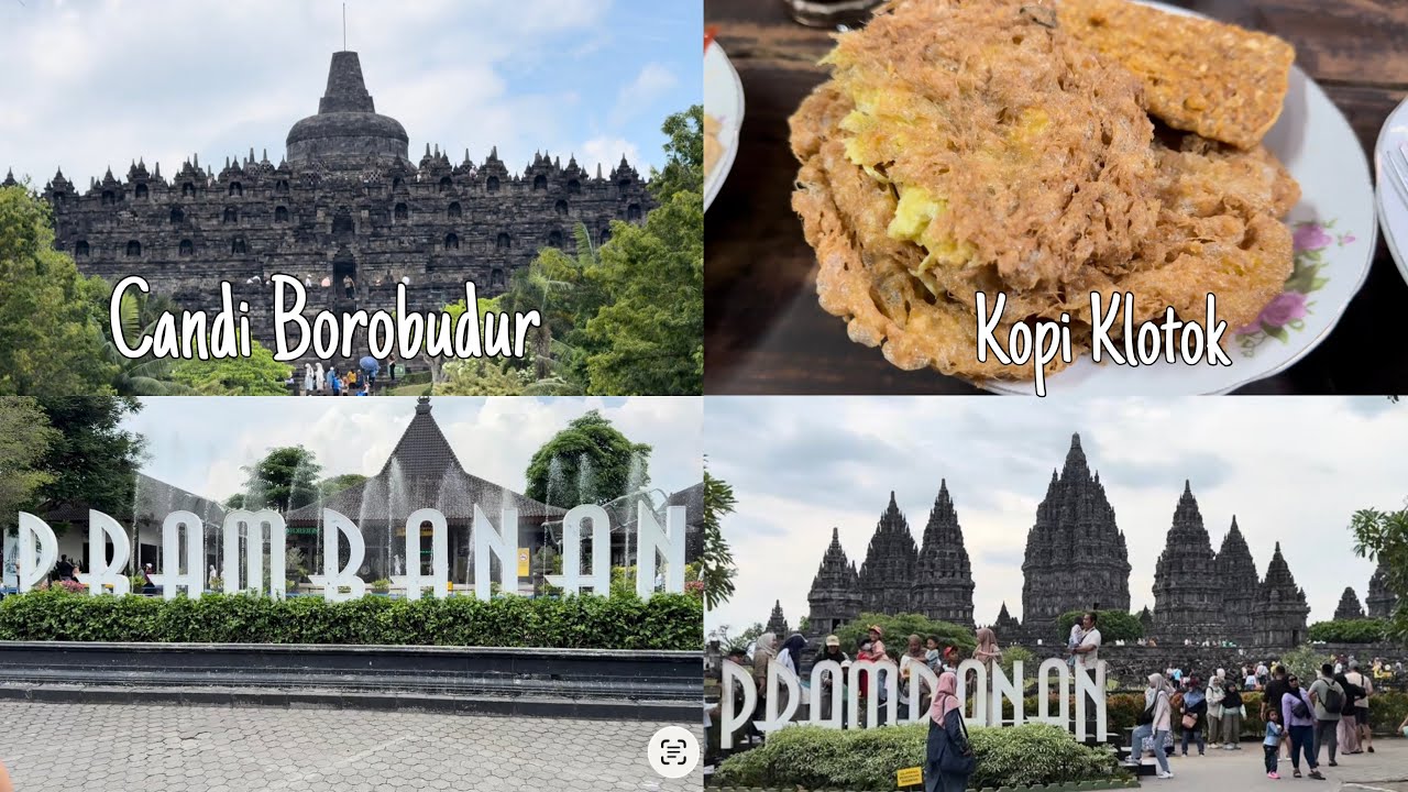 DAY 2 DI YOGYAKARTA TOUR CANDI BOROBUDUR DAN PRAMBANAN #yogyakarta #borobudur #prambanan