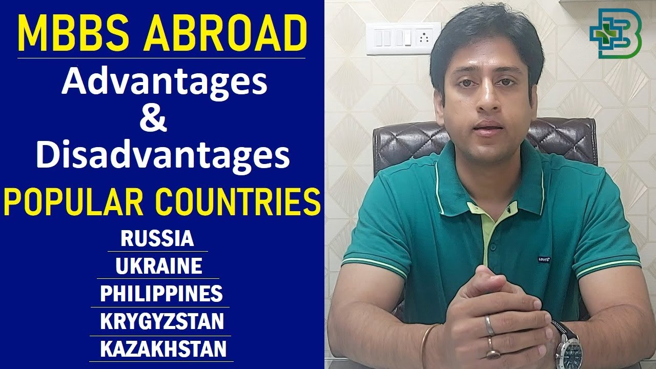 MBBS Abroad Advantages & Disadvantages of Popular Countries |Boson Meditech MBBS Abroad Consultants