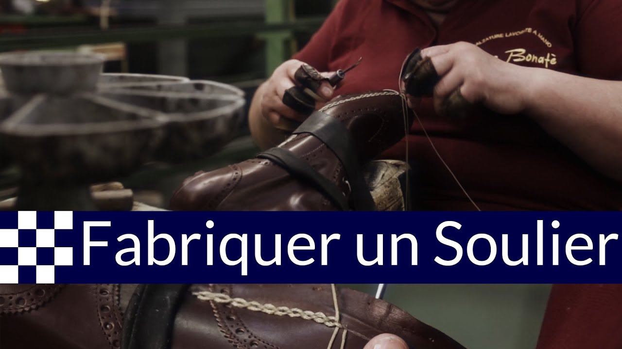 La fabrication d'un soulier