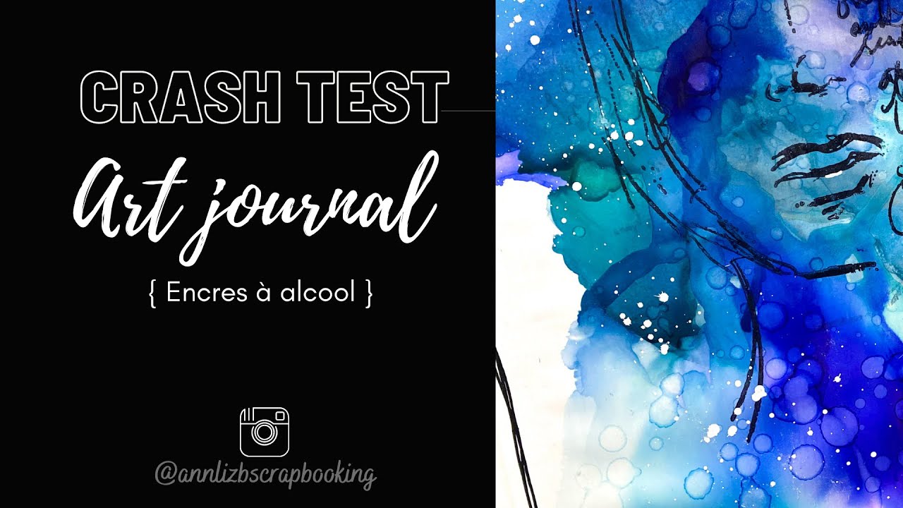 Crash test : les encres à alcool