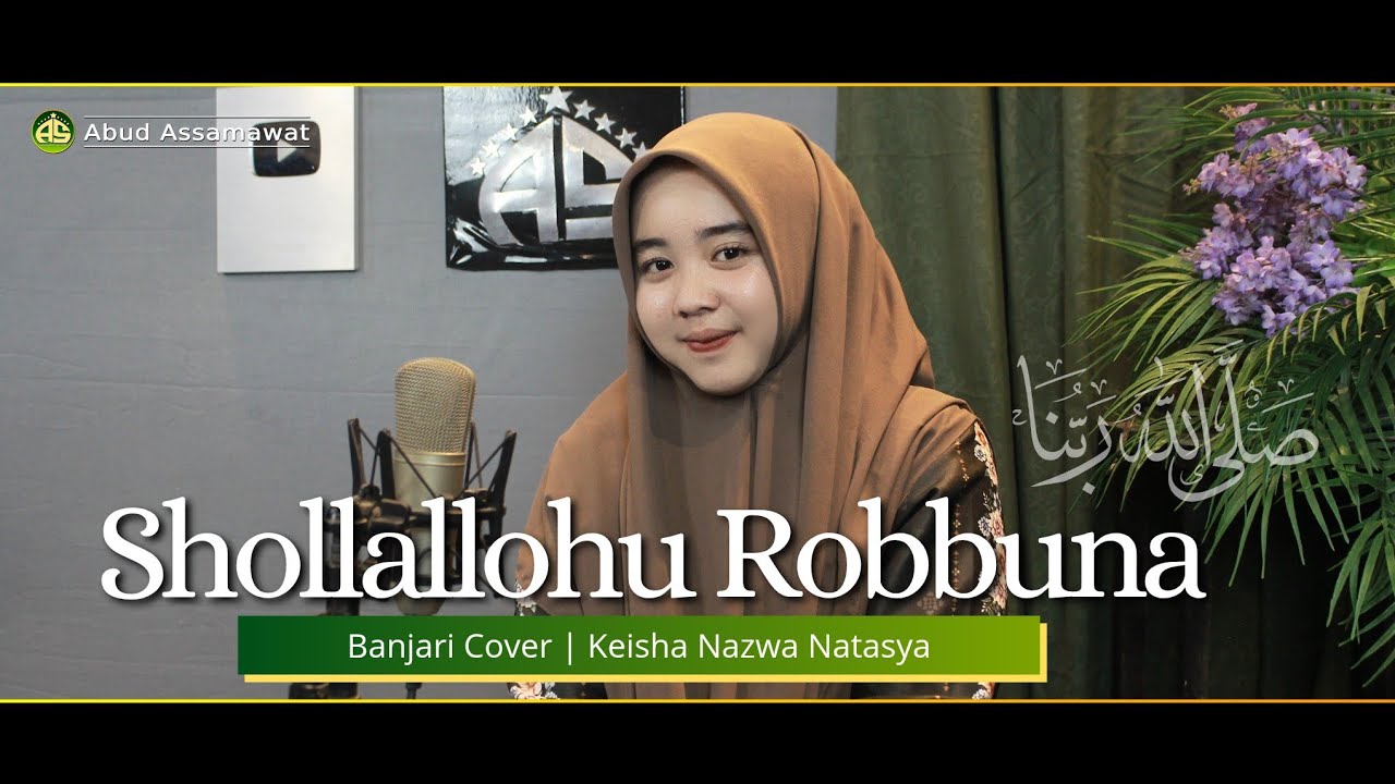 Shollallohu Robbuna | Banjari Cover | Keisha Nazwa Natasya | SMP ISLAM KREMBUNG Bersholawat