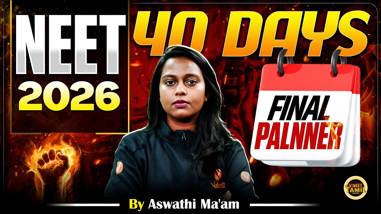 NEET 2026: Final 40 Days Timetable to Crack Medical Entrance