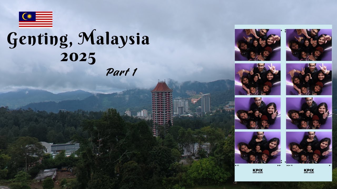 Genting, Malaysia Travel Vlog |2025 (Part 1)